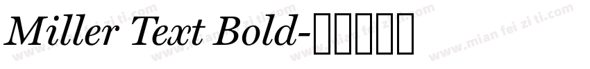 Miller Text Bold字体转换